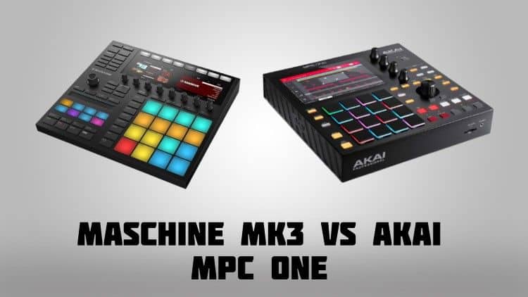Maschine MK3 vs Akai MPC One